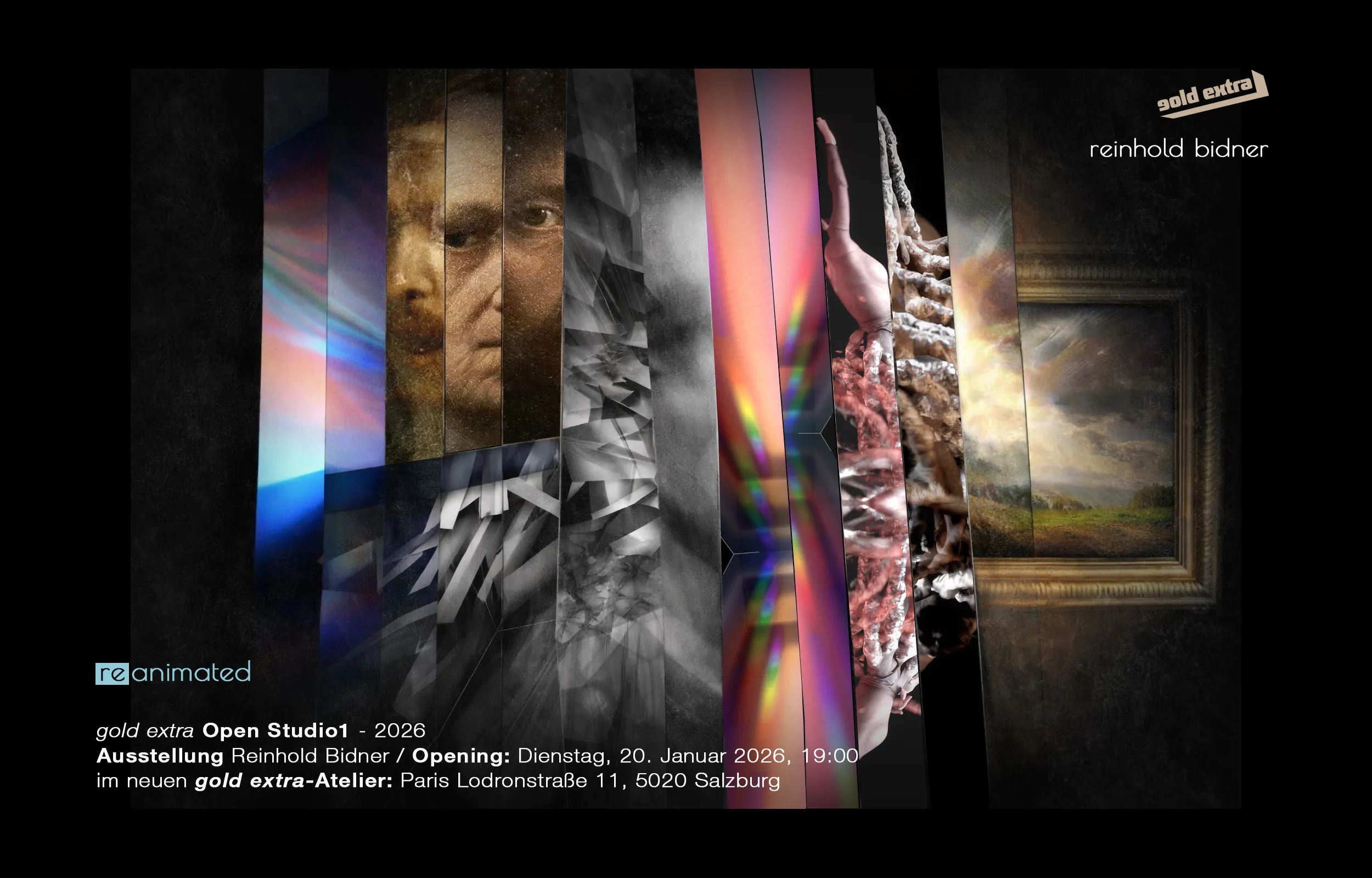 Open Studio1 2026 - Exhibition Reinhold Bidner - Re-Animated: The Why Cycle / Addicted / In Trance it / Picture in Picture